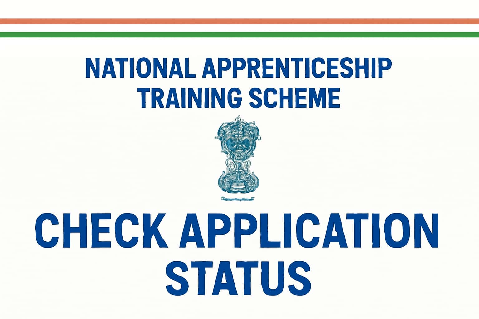 Check Application Status for National Apprenticeship Training Scheme