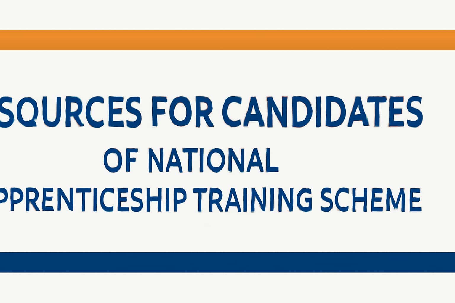 Resources for Candidates of National Apprenticeship Training Scheme